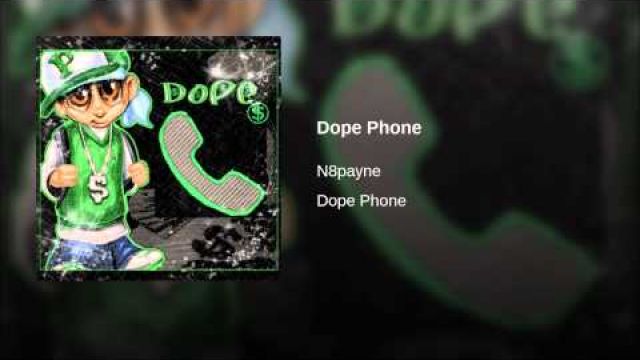 Dope Phone