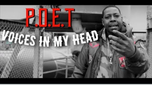 P.O.E.T- Voices in my head official video