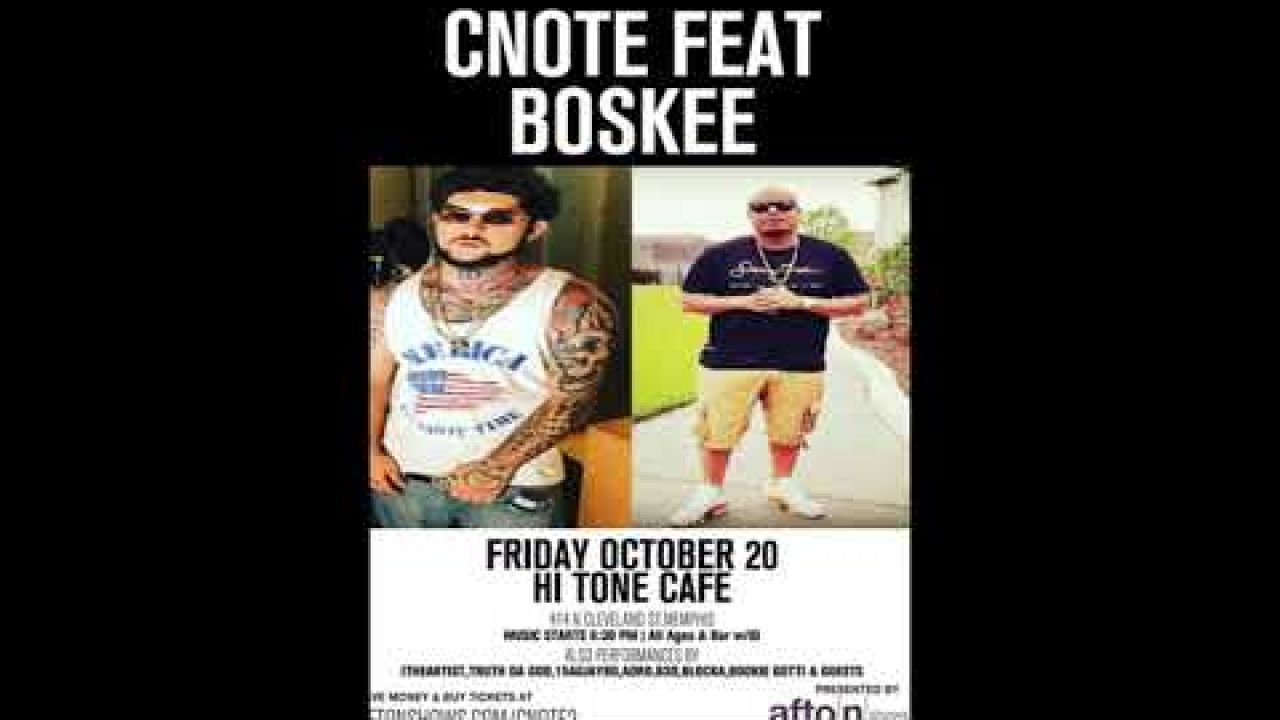 CNOTE FEAT BOSKEE " GET IT UP "